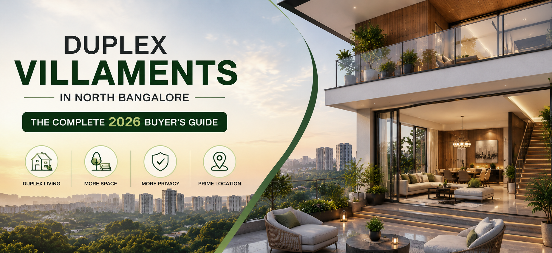 Duplex Villaments in North Bangalore: The Complete 2026 Buyer's Guide